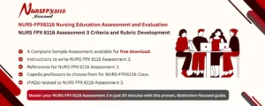 NURS FPX 6116 Assessment 3 Criteria and Rubric Development